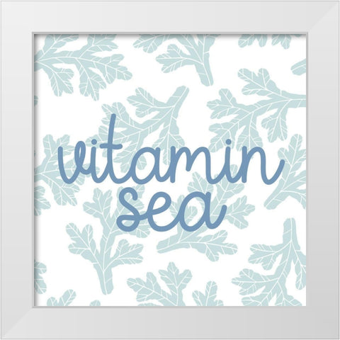 Vitamin Sea White Modern Wood Framed Art Print by Allen, Kimberly