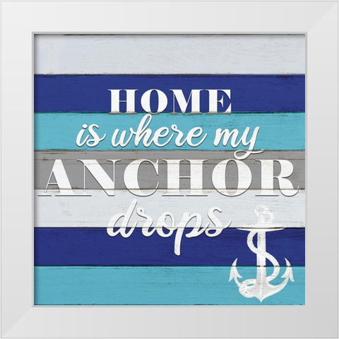 Anchor Home White Modern Wood Framed Art Print by Allen, Kimberly