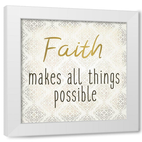 Faith Hope Love 1 White Modern Wood Framed Art Print by Kimberly, Allen