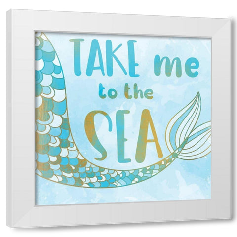 Take me to the Sea White Modern Wood Framed Art Print by Kimberly, Allen