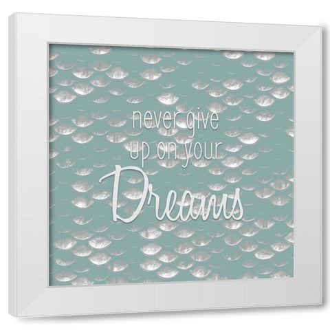 Never Give Up White Modern Wood Framed Art Print by Kimberly, Allen