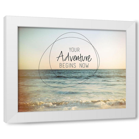 Adventure Begins Now White Modern Wood Framed Art Print by Louise, Gigi