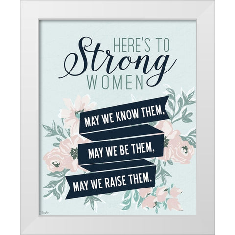 Strong Women White Modern Wood Framed Art Print by Louise, Gigi