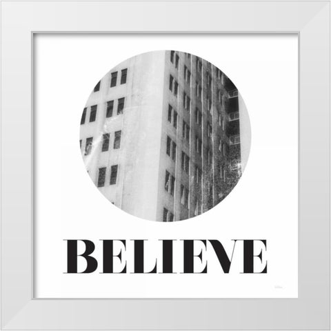 Believe White Modern Wood Framed Art Print by Louise, Gigi