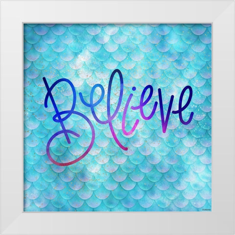 Believe Mermaid White Modern Wood Framed Art Print by Louise, Gigi
