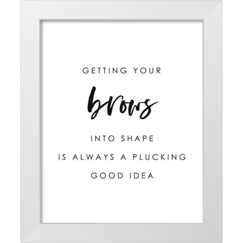 Brows Into Shape White Modern Wood Framed Art Print by Straatsma, Leah