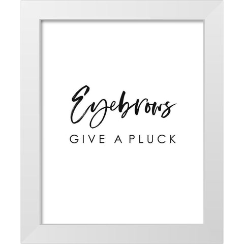 Eyebrows Give a Pluck White Modern Wood Framed Art Print by Straatsma, Leah