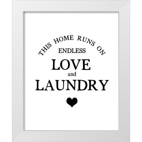 This Home Runs White Modern Wood Framed Art Print by Straatsma, Leah