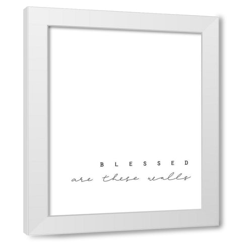 Blessed White Modern Wood Framed Art Print by Straatsma, Leah