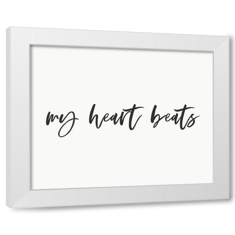 My Heart Beats 2 White Modern Wood Framed Art Print by Straatsma, Leah