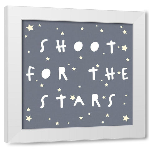 Shoot For The Stars_Square White Modern Wood Framed Art Print by Straatsma, Leah