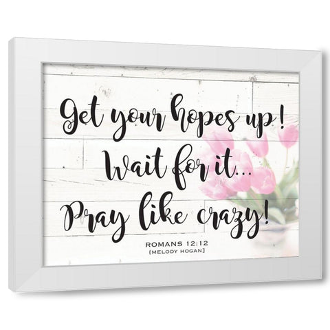 Romans 12:12 Shiplap 1 White Modern Wood Framed Art Print by Hogan, Melody