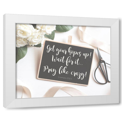 Romans 12:12 White Modern Wood Framed Art Print by Hogan, Melody