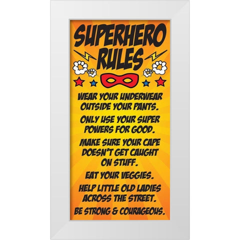 Superhero Rules White Modern Wood Framed Art Print by Hogan, Melody