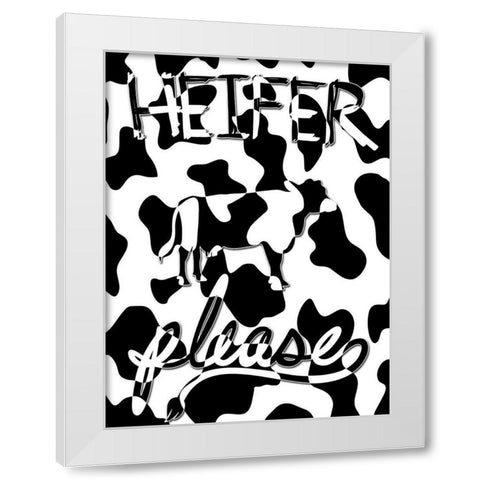 Heifer Please White Modern Wood Framed Art Print by Prime, Marcus