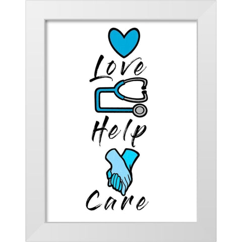 Love Help Care White Modern Wood Framed Art Print by Prime, Marcus