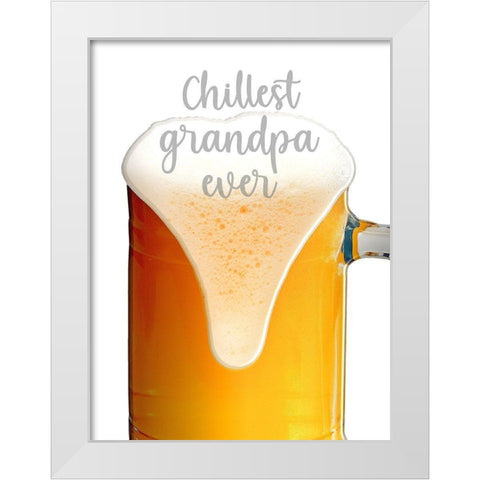 Chill Grandpa White Modern Wood Framed Art Print by Prime, Marcus