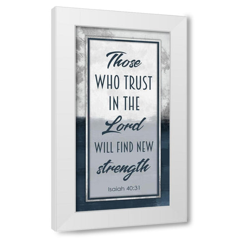Trust and Strength White Modern Wood Framed Art Print by Prime, Marcus