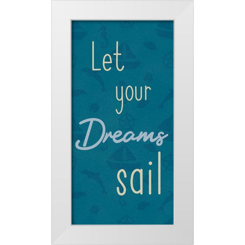 Dreams Sail 1 White Modern Wood Framed Art Print by Prime, Marcus