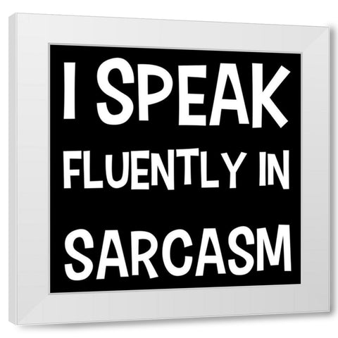 Fluently Speaking White Modern Wood Framed Art Print by Prime, Marcus