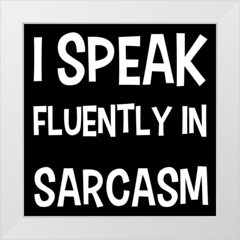 Fluently Speaking White Modern Wood Framed Art Print by Prime, Marcus