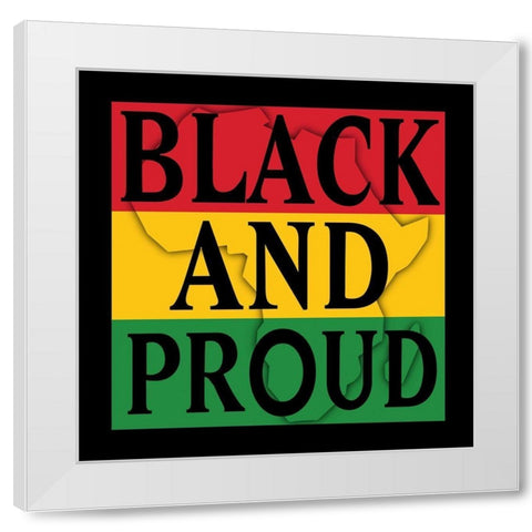 Black and Proud 1 White Modern Wood Framed Art Print by Prime, Marcus