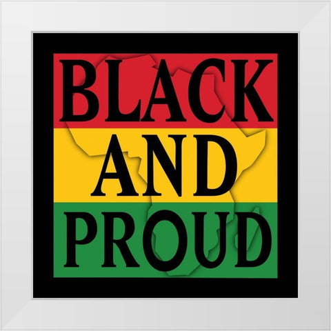 Black and Proud 1 White Modern Wood Framed Art Print by Prime, Marcus