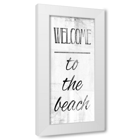 Welcome To The Beach Bw White Modern Wood Framed Art Print by Villa, Mlli