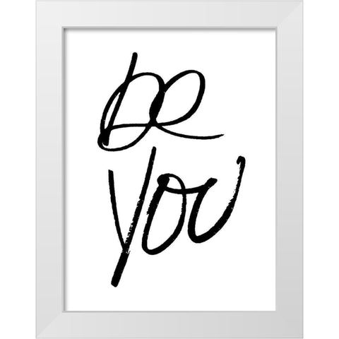 Be You White Modern Wood Framed Art Print by Villa, Mlli