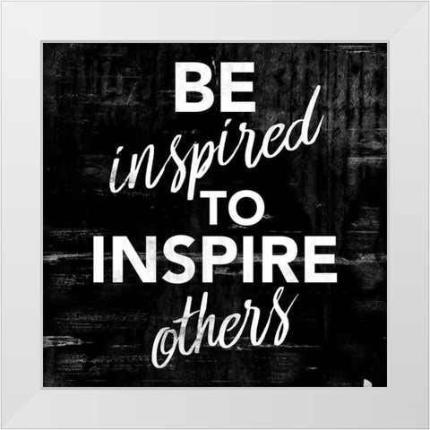 Be Inspired White Modern Wood Framed Art Print by Villa, Mlli