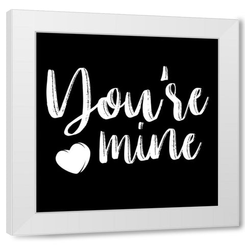 Your Mine White Modern Wood Framed Art Print by Villa, Mlli