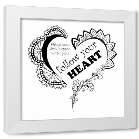 Follow Your Heart White Modern Wood Framed Art Print by Pearson, Debbie