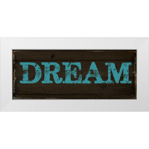 DREAM White Modern Wood Framed Art Print by Greene, Taylor