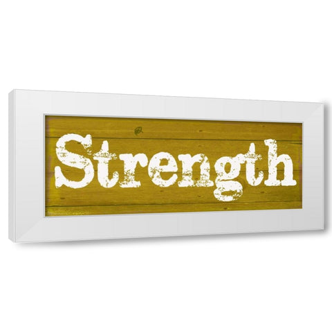 Strength White Modern Wood Framed Art Print by Greene, Taylor