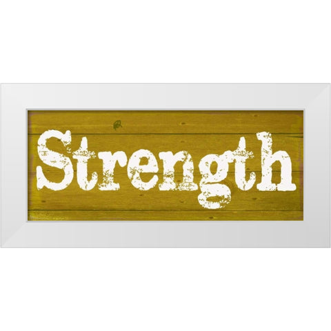 Strength White Modern Wood Framed Art Print by Greene, Taylor