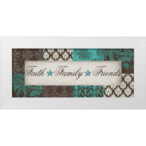 FAITH FAMILY FRIENDS  White Modern Wood Framed Art Print by Greene, Taylor