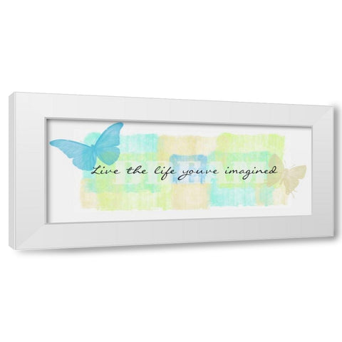 Live The Life White Modern Wood Framed Art Print by Greene, Taylor