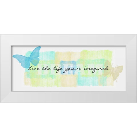 Live The Life White Modern Wood Framed Art Print by Greene, Taylor