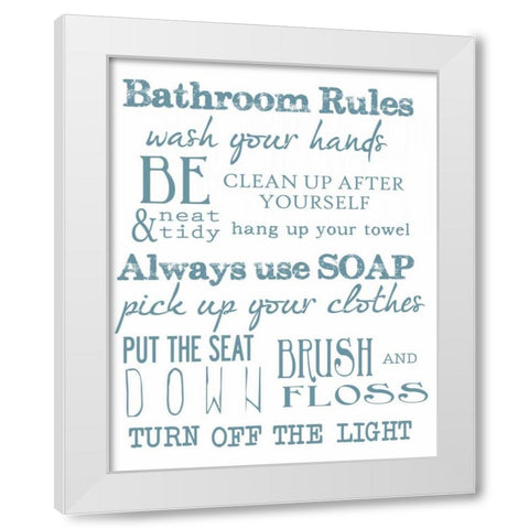 BATHROOM RULES WHITE White Modern Wood Framed Art Print by Greene, Taylor