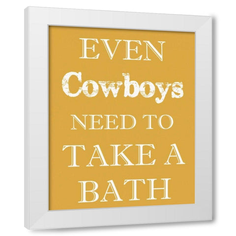 COWBOYS MUST BATHE White Modern Wood Framed Art Print by Greene, Taylor