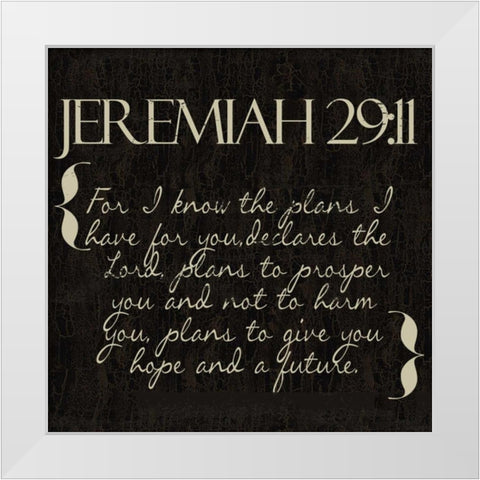 Jeremiah 29-11 White Modern Wood Framed Art Print by Greene, Taylor
