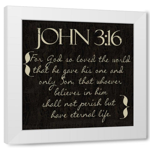 John 3-16 White Modern Wood Framed Art Print by Greene, Taylor