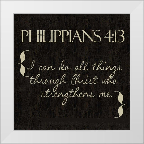 Philippians 4-13 White Modern Wood Framed Art Print by Greene, Taylor
