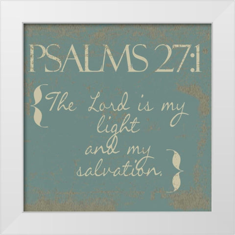 Psalms 27-1-New White Modern Wood Framed Art Print by Greene, Taylor