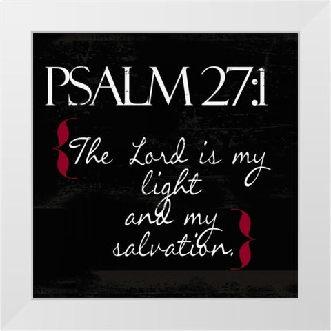 Psalm 27-1White White Modern Wood Framed Art Print by Greene, Taylor