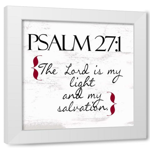 Psalm 27-1 N White Modern Wood Framed Art Print by Greene, Taylor