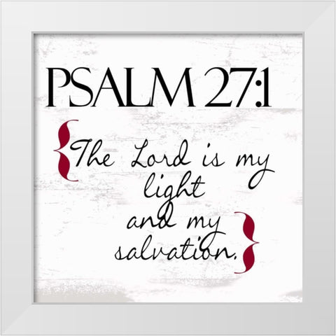 Psalm 27-1 N White Modern Wood Framed Art Print by Greene, Taylor