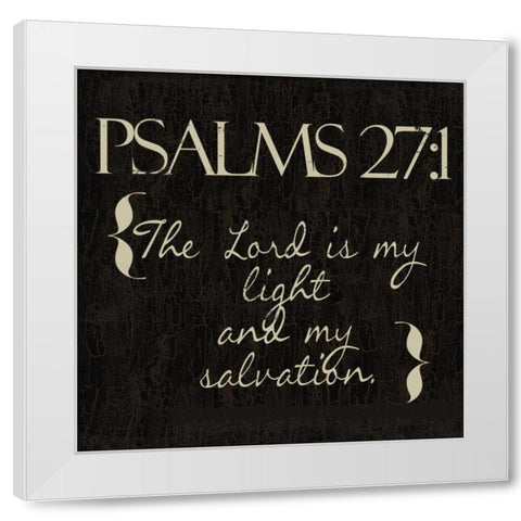 Psalms 27-1 White Modern Wood Framed Art Print by Greene, Taylor