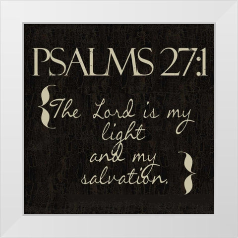 Psalms 27-1 White Modern Wood Framed Art Print by Greene, Taylor
