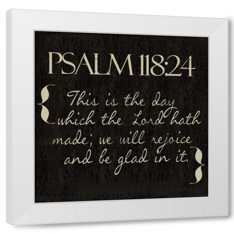 Psalm 118-24 R White Modern Wood Framed Art Print by Greene, Taylor